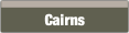 Cairns.